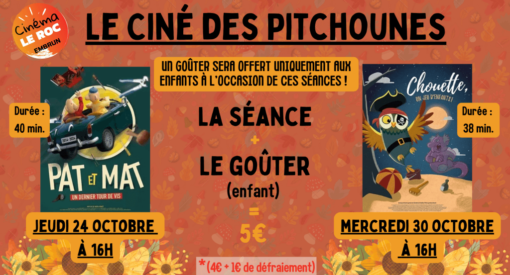 actualité CINE DES PITCHOUNES - VACANCES OCTOBRE